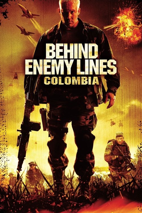 Watch Behind Enemy Lines III: Colombia online