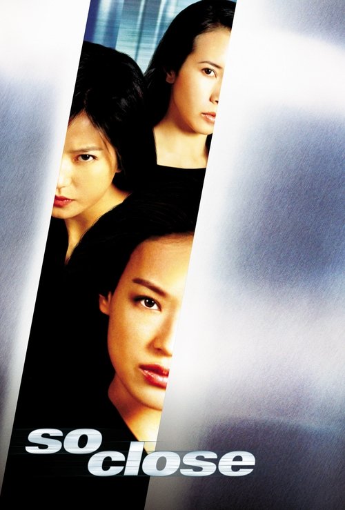 Watch So Close online