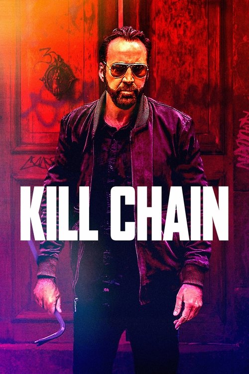 Watch Kill Chain online