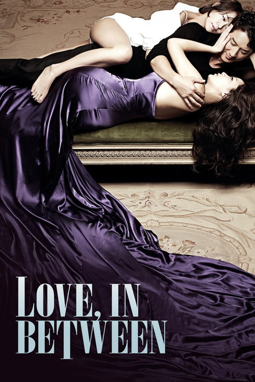 Watch Love, In Between online
