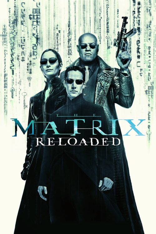 Watch The Matrix Reloaded online