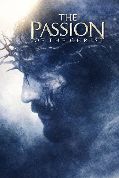 Watch The Passion of the Christ online
